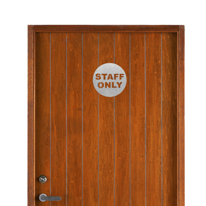 STAFF ONLY WALL SIGN - ALUMA Door Signs - Custom Door Signs For Business & Office
